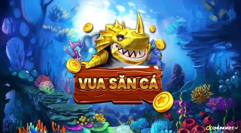 Vua san ca vn – Web game bắn cá không thể bỏ qua trong 2023