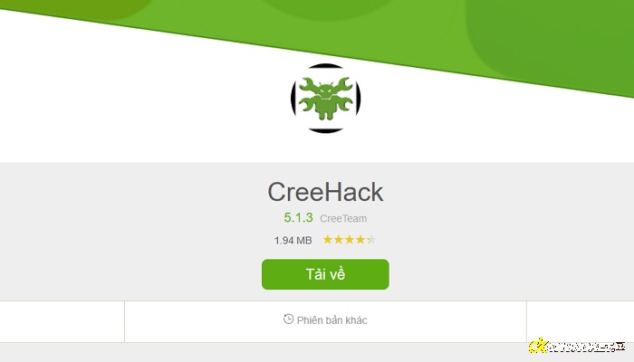 Creehack - Tool bên thứ ba được nhiều người sử dụng